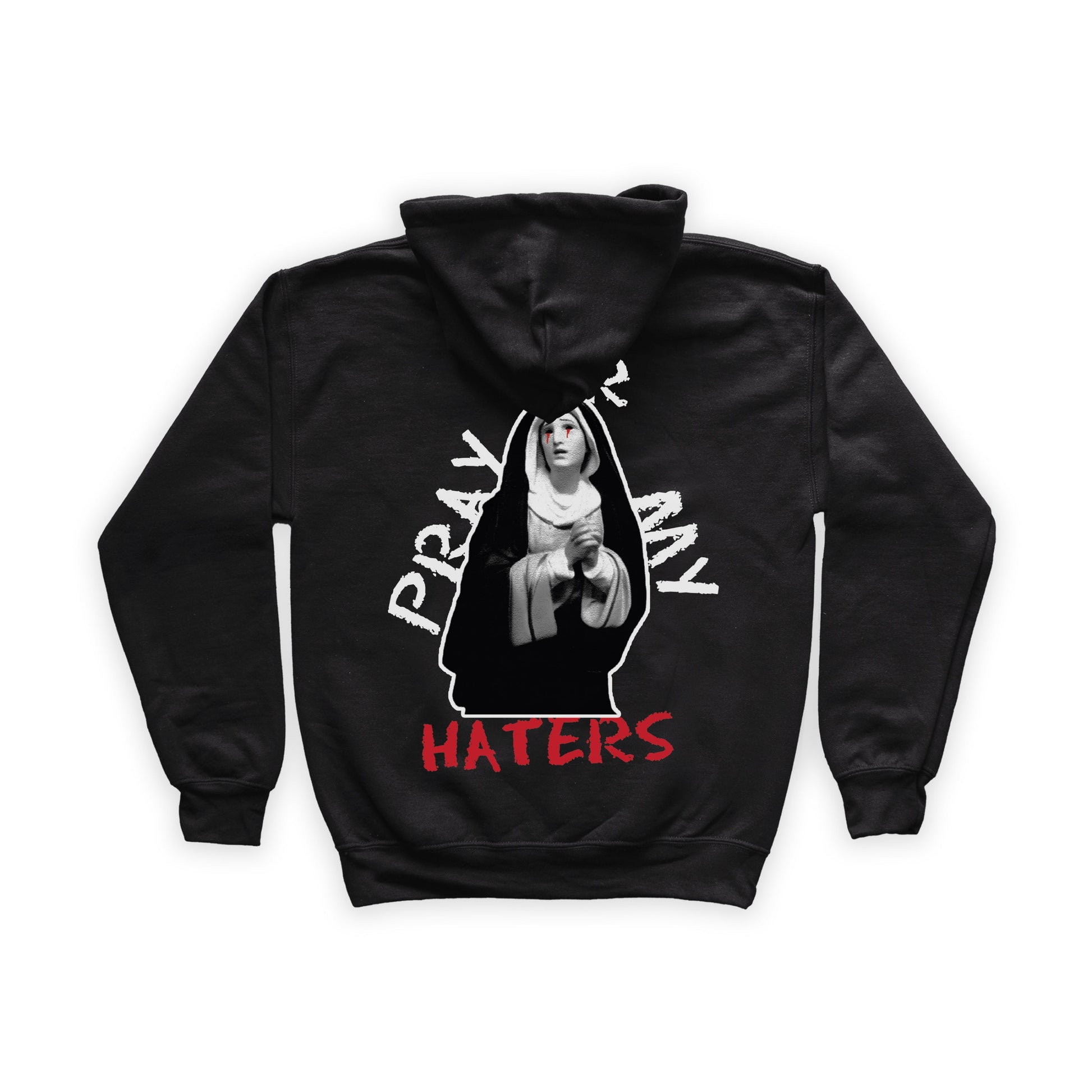 Felpa nera con grafica grande stampata nel retro di una madonna che prega con scritto intorno Pray for my haters in bianco e rosso